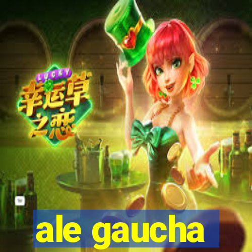 ale gaucha